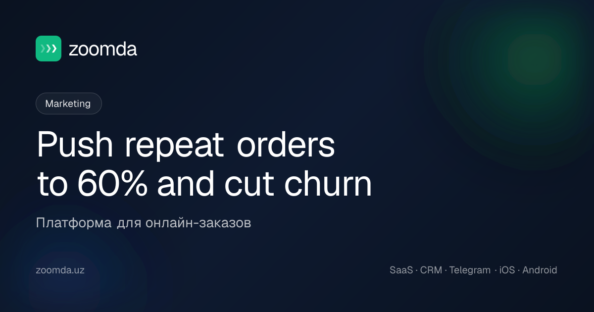 Push repeat orders to 60% and cut churn